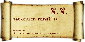 Matkovich Mihály névjegykártya